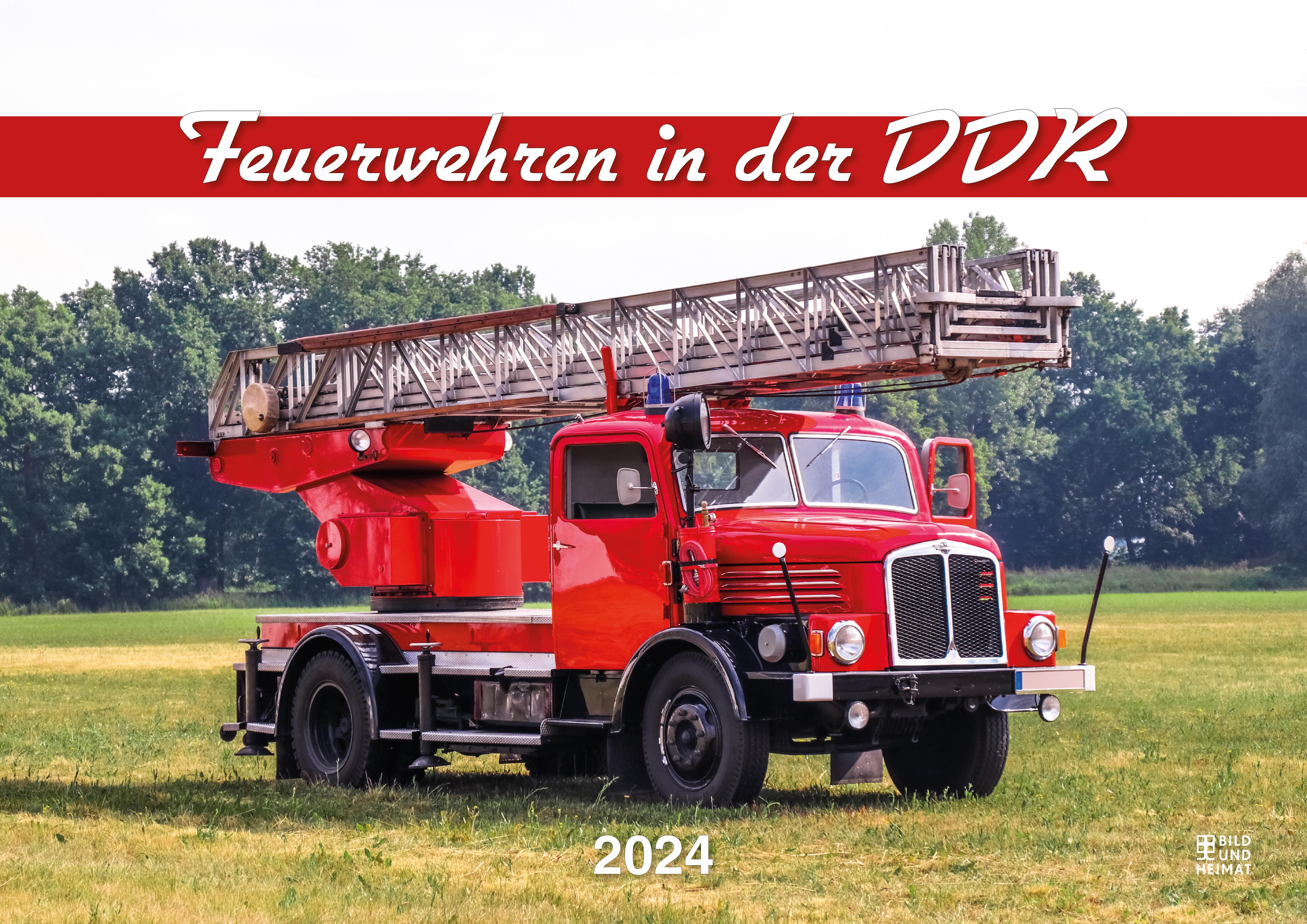 Feuerwehren in der DDR 2024 von - Kalender | Online-Buchhandlung