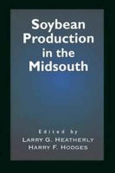 Soybean Production in the Midsouth