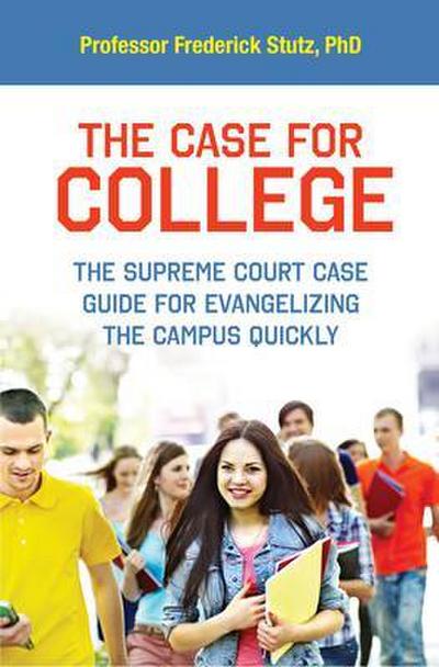 The Case for College