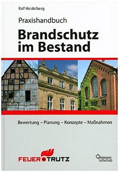 Praxishandbuch Brandschutz im Bestand