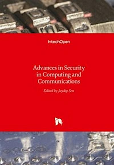 Advances in Security in Computing and Communications