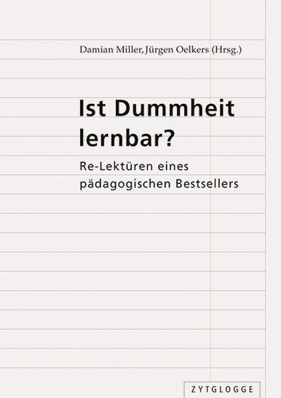 Ist Dummheit lernbar?