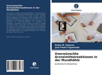 Unerwünschte Arzneimittelreaktionen in der Mundhöhle