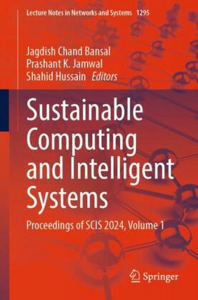 Sustainable Computing and Intelligent Systems