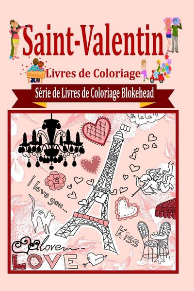 Saint-Valentin Livres de Coloriage