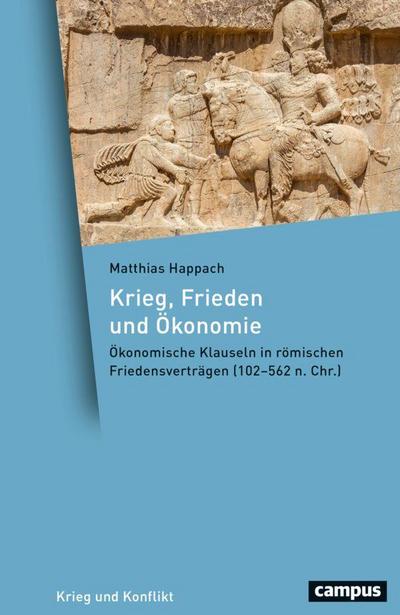 Krieg, Frieden und Ökonomie