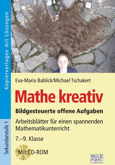 Mathe kreativ, 7.-9. Klasse, m. CD-ROM