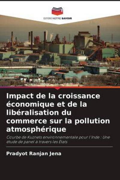 Impact de la croissance économique et de la libéralisation du commerce sur la pollution atmosphérique