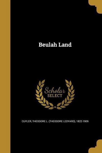 BEULAH LAND