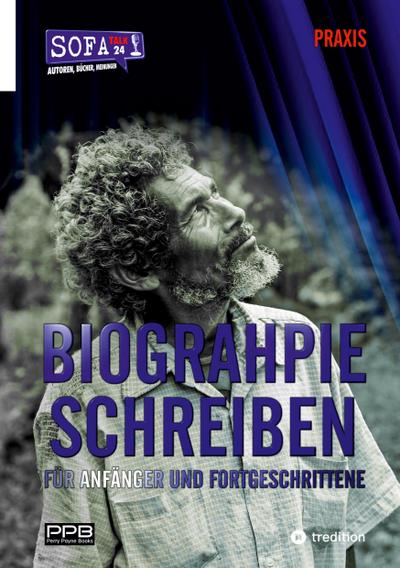 BIOGRAPHIE SCHREIBEN -  Von der Idee zum Buch