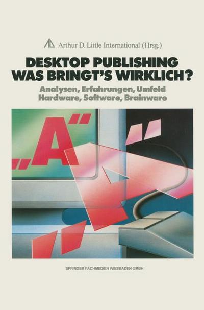 Desktop Publishing Was bringts wirklich?