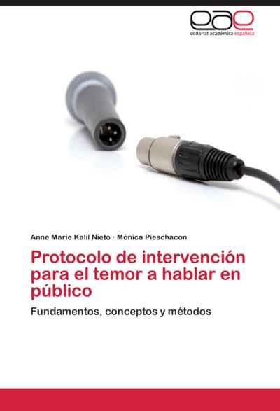 Protocolo de intervención para el temor a hablar en público