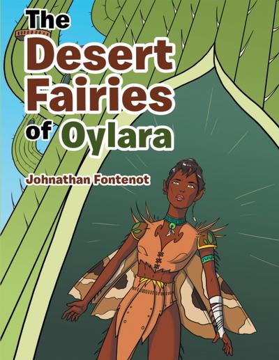 The Desert Fairies of Oylara