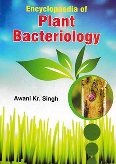 Encyclopaedia Of Plant Bacteriology
