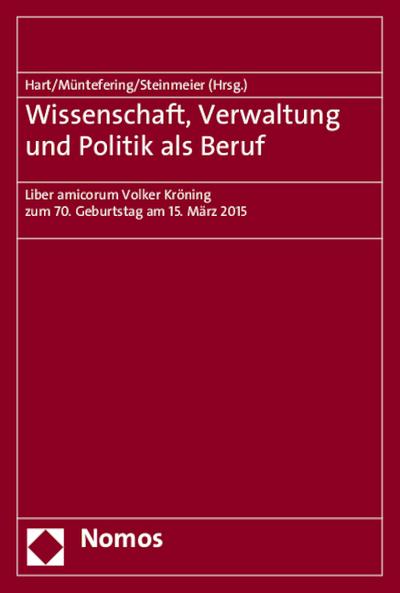 Wissenschaft, Verwaltung und Politik als Beruf