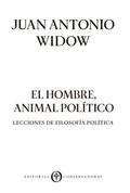 El Hombre, Animal Político