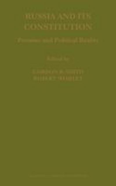 Russia and Its Constitution