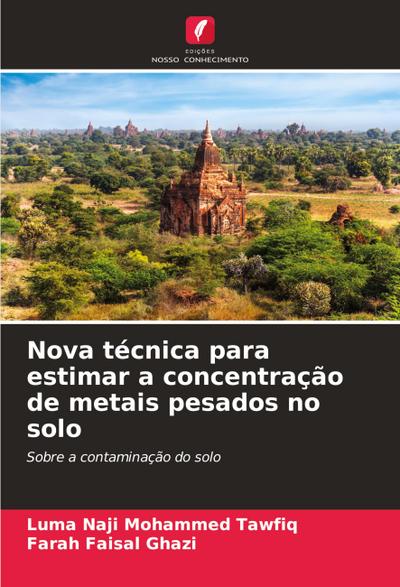 Nova técnica para estimar a concentração de metais pesados no solo