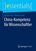 China-Kompetenz für Wissenschaftler
