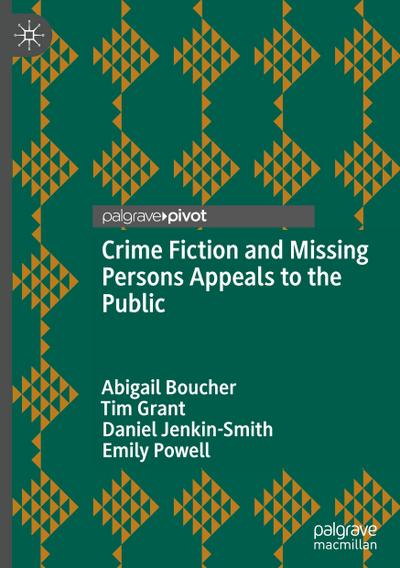 Crime Fiction and Missing Persons Appeals to the Public