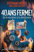 40 ans ferme !