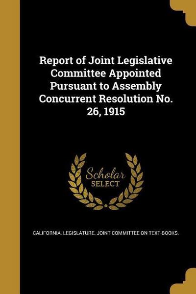 REPORT OF JOINT LEGISLATIVE CO