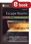 Escape-Rooms für den Politikunterricht 5-10