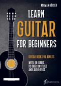 Learn Guitar for Beginners - Guitar Book for Adults