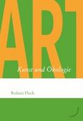 Kunst und Ökologie