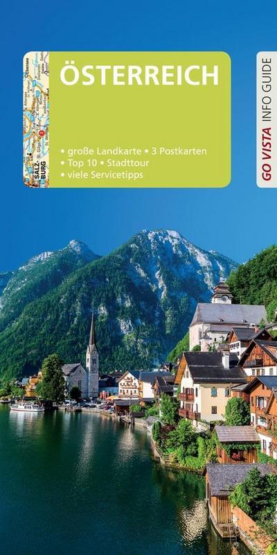 GO VISTA: Reiseführer Österreich: Mit Faltkarte und 3 Postkarten (Go Vista Info Guide) - Rasso Knoller