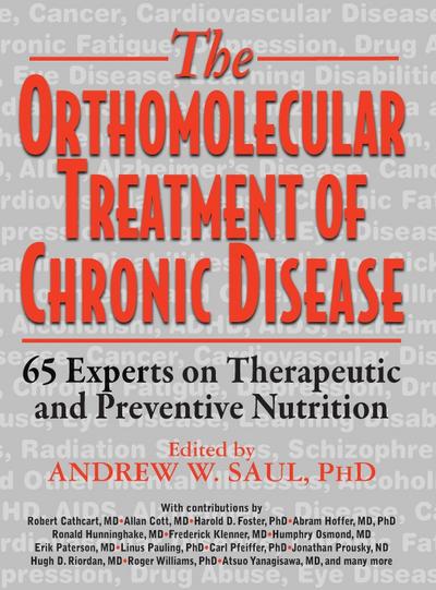 Orthomolecular Treatment of Chronic Disease
