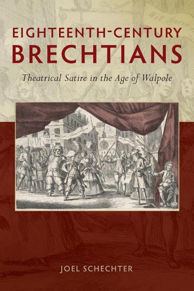 Eighteenth-Century Brechtians