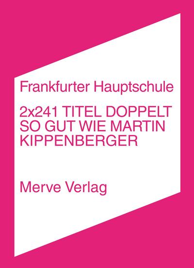 2x241 Titel doppelt so gut wie Martin Kippenberger 