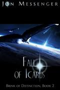 Fall of Icarus (Brink of Distinction book #2)
