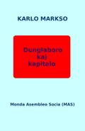 Dunglaboro kaj kapitalo