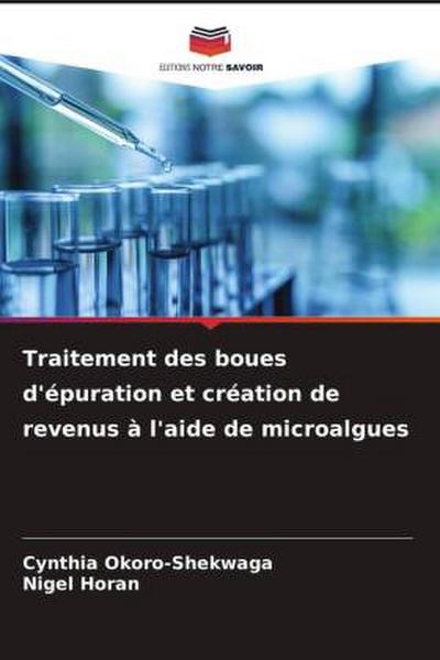 Traitement des boues d’épuration et création de revenus à l’aide de microalgues