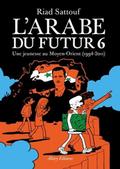 L’Arabe du futur 6