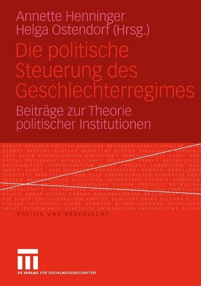 Die politische Steuerung des Geschlechterregimes