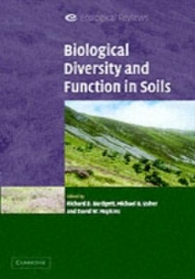Biological Diversity and Function in Soils