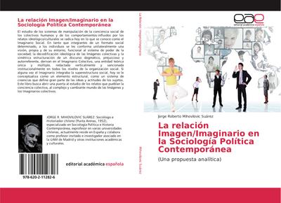 La relación Imagen/Imaginario en la Sociología Política Contemporánea