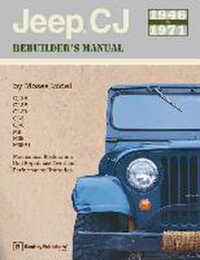 Jeep CJ Rebuilder’s Manual