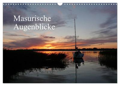 Masurische Augenblicke (Wandkalender 2026 DIN A3 quer), CALVENDO Monatskalender