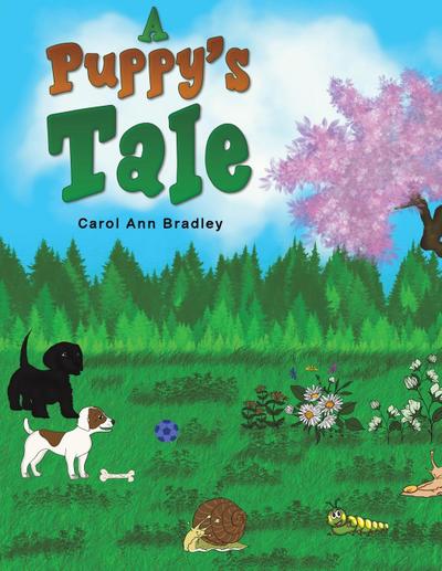 A Puppy’s Tale
