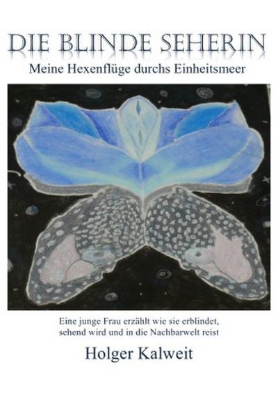 Die blinde Seherin