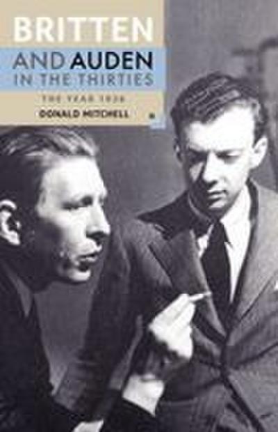 Britten and Auden in the Thirties