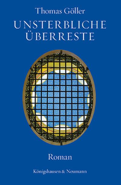 Unsterbliche Überreste