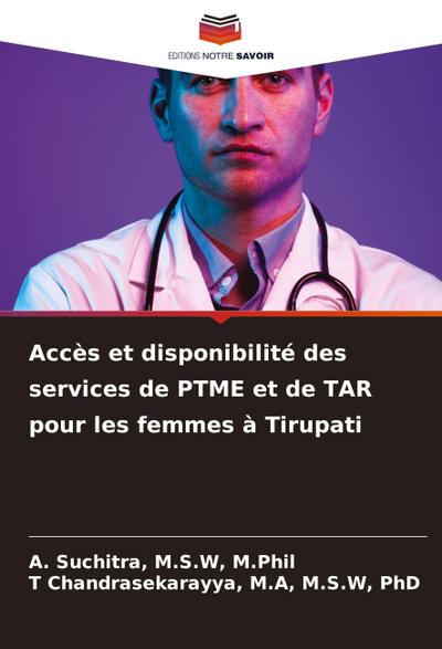 Accès et disponibilité des services de PTME et de TAR pour les femmes à Tirupati