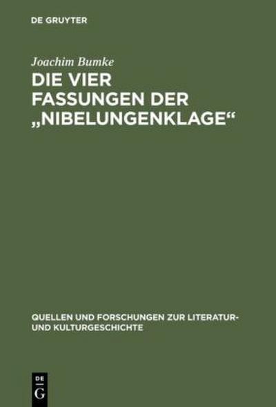 Die vier Fassungen der "Nibelungenklage"