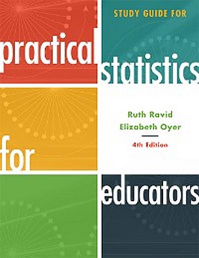 Study Guide for Practical Statistics for Educators