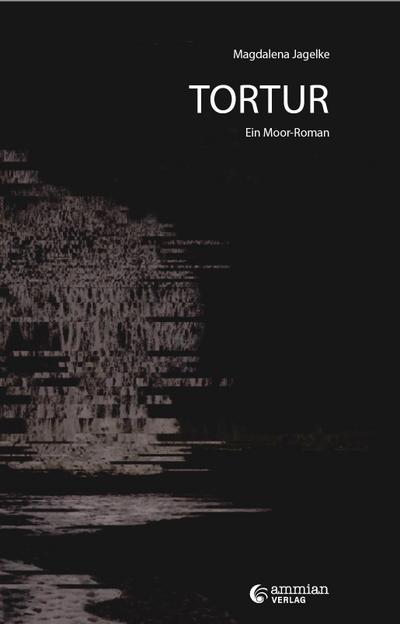 Jagelke, M: Tortur